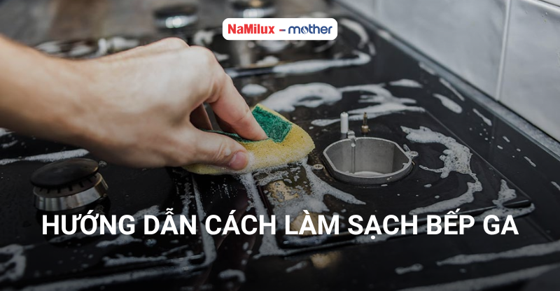làm sạch bếp ga